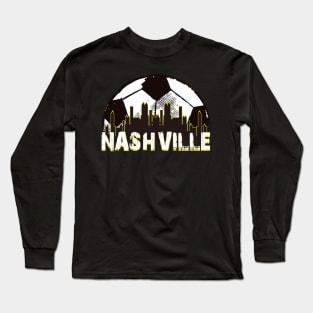 Nashville soccer Long Sleeve T-Shirt